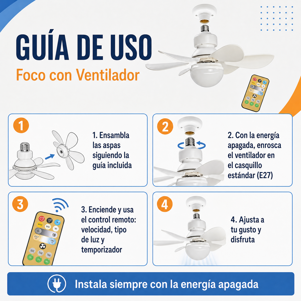 Guía de uso del Foco con Ventilador paso a paso